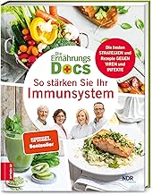 Die Ernährungs-Docs – So stärken Sie Ihr Immunsyst