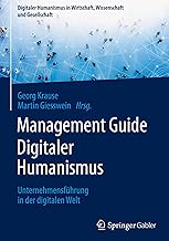 Management Guide Digitaler Humanismus: Unternehmen