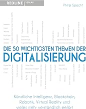 Die 50 wichtigsten Themen der Digitalisierung: Kün